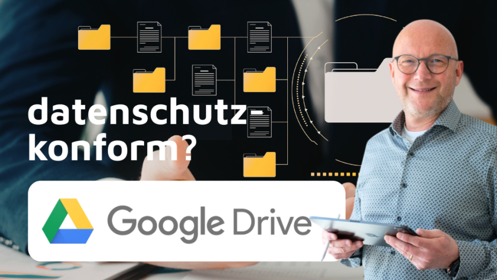 Ist Google Drive datenschutzkonform? Datenschutzexperte Frank Müns klärt auf.