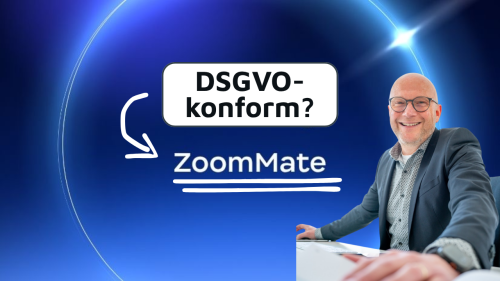 Ist ZoomMate datenschutzkonform? Datenschutzexperte Frank Müns erklärt