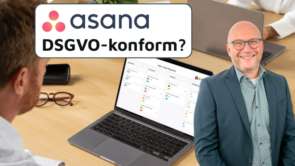 Ob Asana DSGVO-konform ist, erklärt Frank Müns