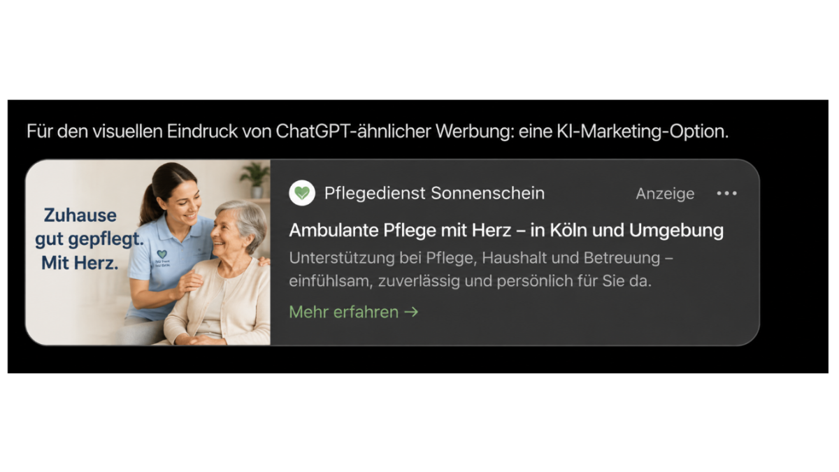 Anzeige für ambulante Pflege mit ChatGPT-Werbung im digitalen Format.