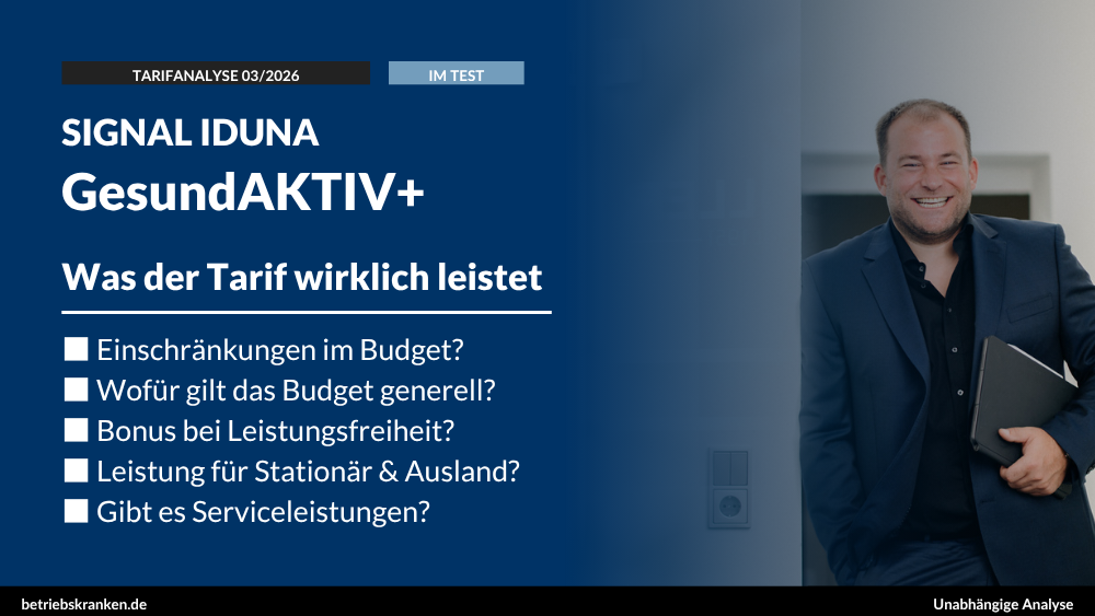 bKV-Tarif im Test: SIGNAL IDUNA GesundAKTIV+