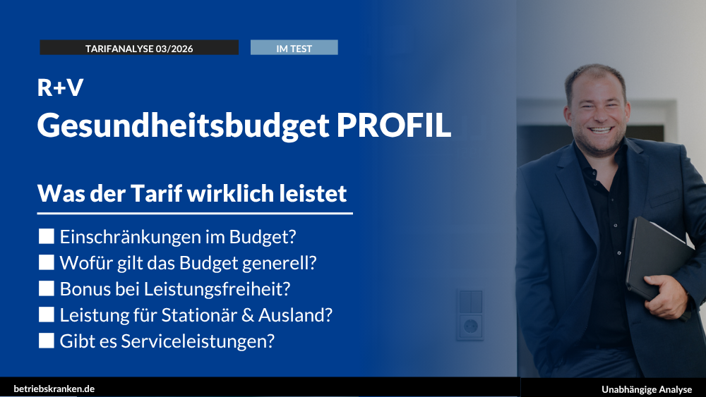 bKV-Tarif im Test: R+V Gesundheitsbudget PROFIL