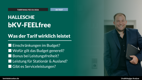 bKV-Tarif im Test: HALLESCHE bKV-FEELfree