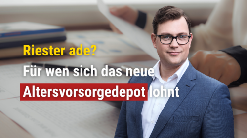 Was der Wechsel ins neue Altersvorsorgedepot 2027 wirklich bringt