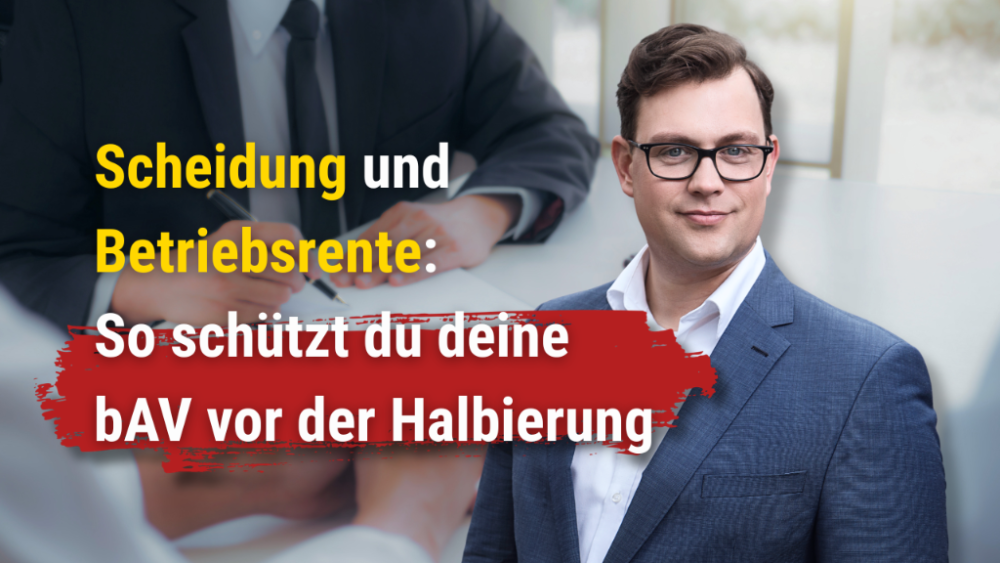 Mann in Anzug erklärt, wie du deine bAV vor der Halbierung bei einer Scheidung schützt.