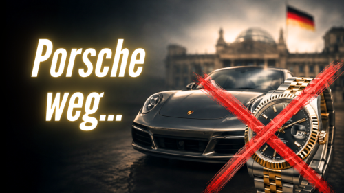 Geht es jetzt Menschen mit Rolex-Uhren oder Porsches „an den Kragen"?