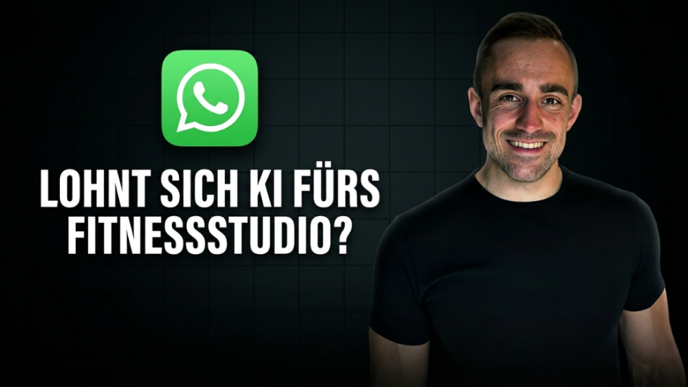 Ein lächelnder Mann neben dem Schriftzug „Lohnt sich KI fürs Fitnessstudio?“ und einem WhatsApp-Symbol
