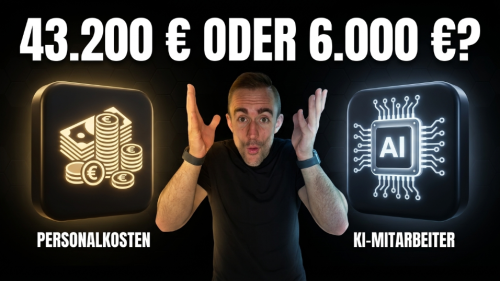 43.200 Euro Personalkosten oder 6.000 Euro KI-Mitarbeiter im ersten Jahr.