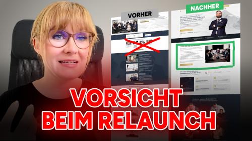 Vorsicht wenn du den Relaunch deiner Website planst
