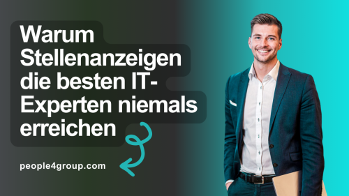 Warum Stellenanzeigen die besten IT-Experten niemals erreichen